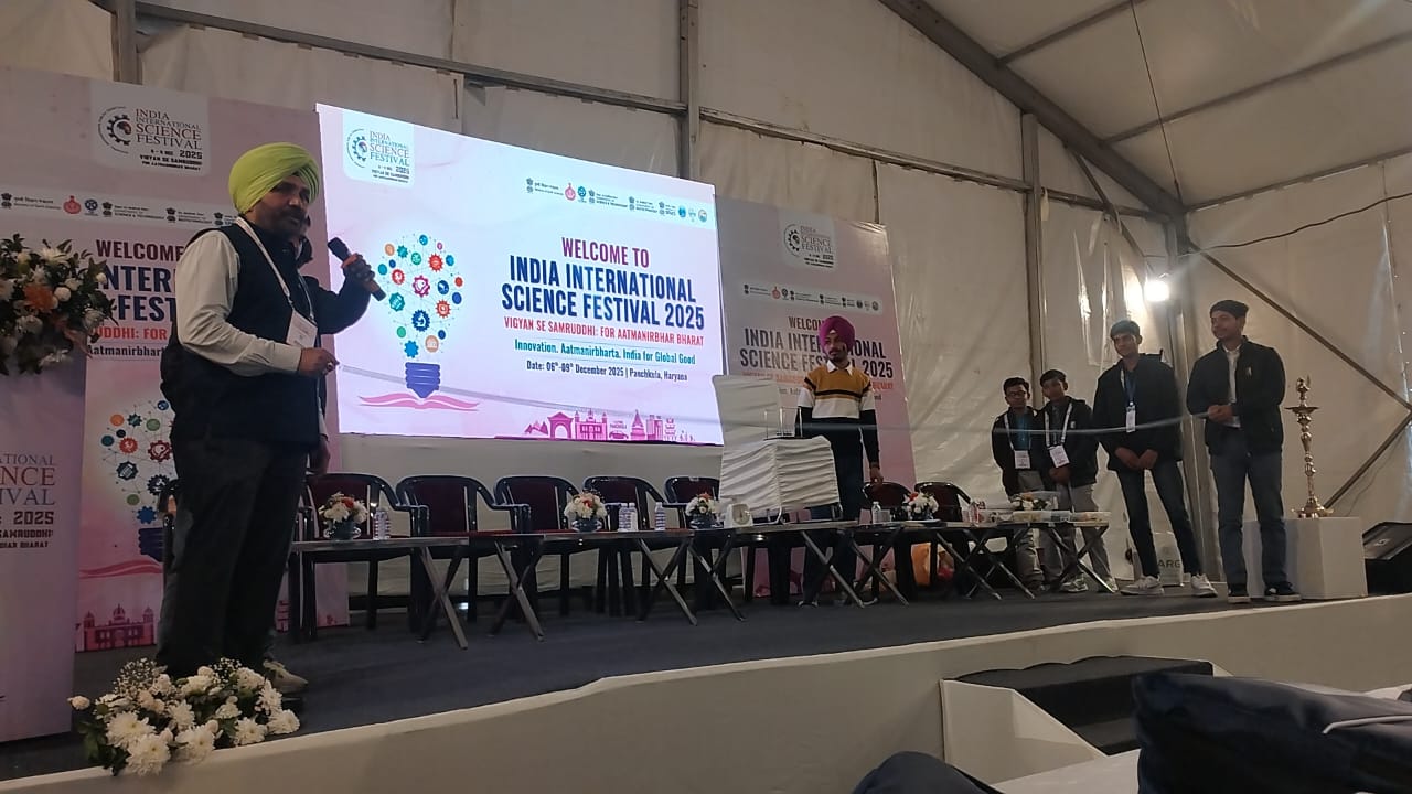 ਮਾਲੇਰਕੋਟਲਾ ਨੇ ਇੰਡੀਆ ਇੰਟਰਨੈਸ਼ਨਲ ਸਾਇੰਸ ਫੈਸਟੀਵਲ ਵਿੱਚ ਦਿਖਾਇਆ ਕਮਾਲ