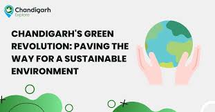 ਚੰਡੀਗੜ੍ਹ ਵਿੱਚ ਵਾਤਾਵਰਣ ਸੰਰਕਸ਼ਣ ਲਈ ਨਵੀਂ ਮੁਹਿੰਮ