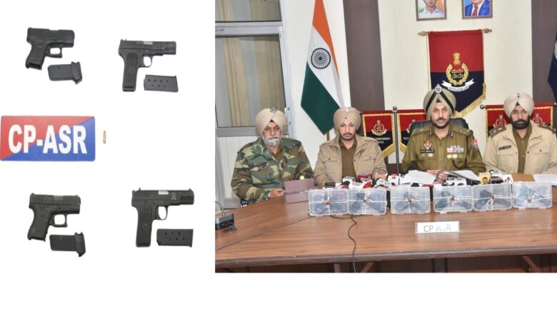 ਸਰਹੱਦ ਪਾਰੋਂ ਗੈਰ-ਕਾਨੂੰਨੀ ਹਥਿਆਰਾਂ ਦੇ ਮਾਡਿਊਲ ਨਾਲ ਜੁੜੇ ਦੋ ਵਿਅਕਤੀ ਅੰਮ੍ਰਿਤਸਰ ਵਿੱਚ ਕਾਬੂ, ਛੇ ਆਧੁਨਿਕ ਹਥਿਆਰ ਬਰਾਮਦ 