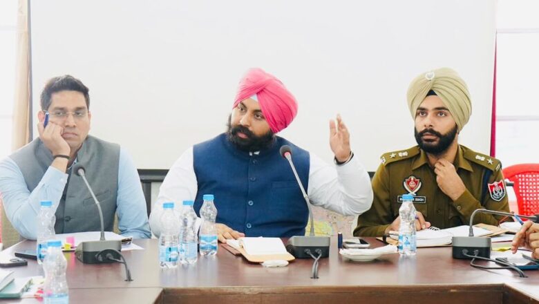 ਸ੍ਰੀ ਅਨੰਦਪੁਰ ਸਾਹਿਬ ਹੋਲੇ ਮੁਹੱਲੇ ਲਈ ਪੂਰੀ ਤਰ੍ਹਾਂ ਤਿਆਰ; ਹਰਜੋਤ  ਸਿੰਘ ਬੈਂਸ ਨੇ ਵਿਆਪਕ ਪ੍ਰਬੰਧਾਂ ਲਈ ਦਿੱਤੇ ਆਦੇਸ਼